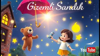 Gizemli Sandık Sihirli Eşyalarla Dolu Unutulmaz Bir Macera Başlıyor ,