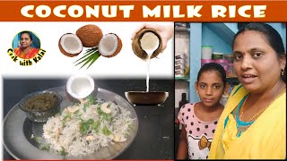 Thengai paal sadam in tamil | தேங்காய் பால் சாதம்