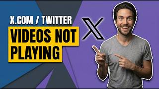 How To Fix X.Com / Twitter Videos Not Playing (Quick Fix Guide)