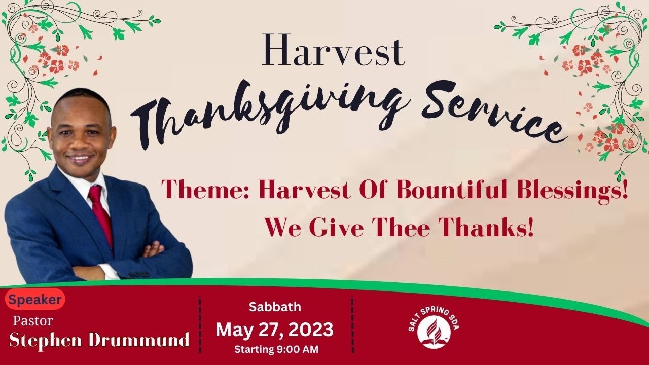 Evening Session || Harvest Thanksgiving 2023 || Salt Spring SDA|| May ...