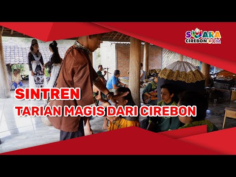 Sintren, Tarian Magis dari Cirebon