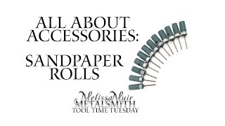 Sandpaper Rolls   All About Accessories Series