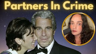 Partners in Crime Jeffrey Epstein Ghislaine Maxwell