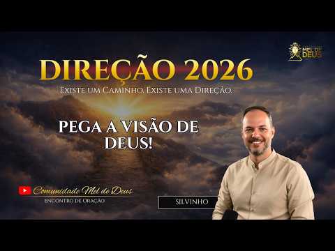 CORTE! | PEGA A VISÃO DE DEUS! | 36º dia l Direção 2026
