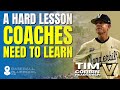 A hard lesson all coaches need to learn  baseball coach