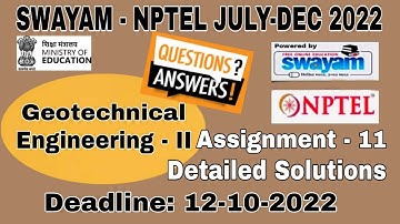 NPTEL Geotechnical Engineering - II  #assignment-11 I July-Dec 2022 I Conceptual Explanation