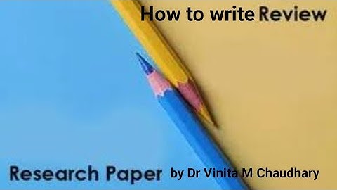 M.Ed 3rd Sem. PC 5 Course, Code PC 305 Review of Research Papers रिसर्च पेपर का रिव्यु कैसे लिखें