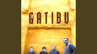 Video thumbnail of "Gatibu - Librea Naz"