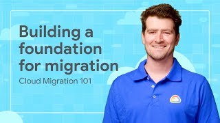 Building a foundation for migration (Part 1)