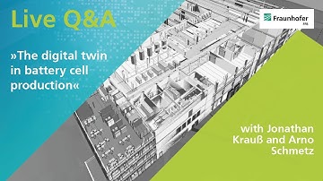 Live Q&A: The Digital Twin in battery cell production