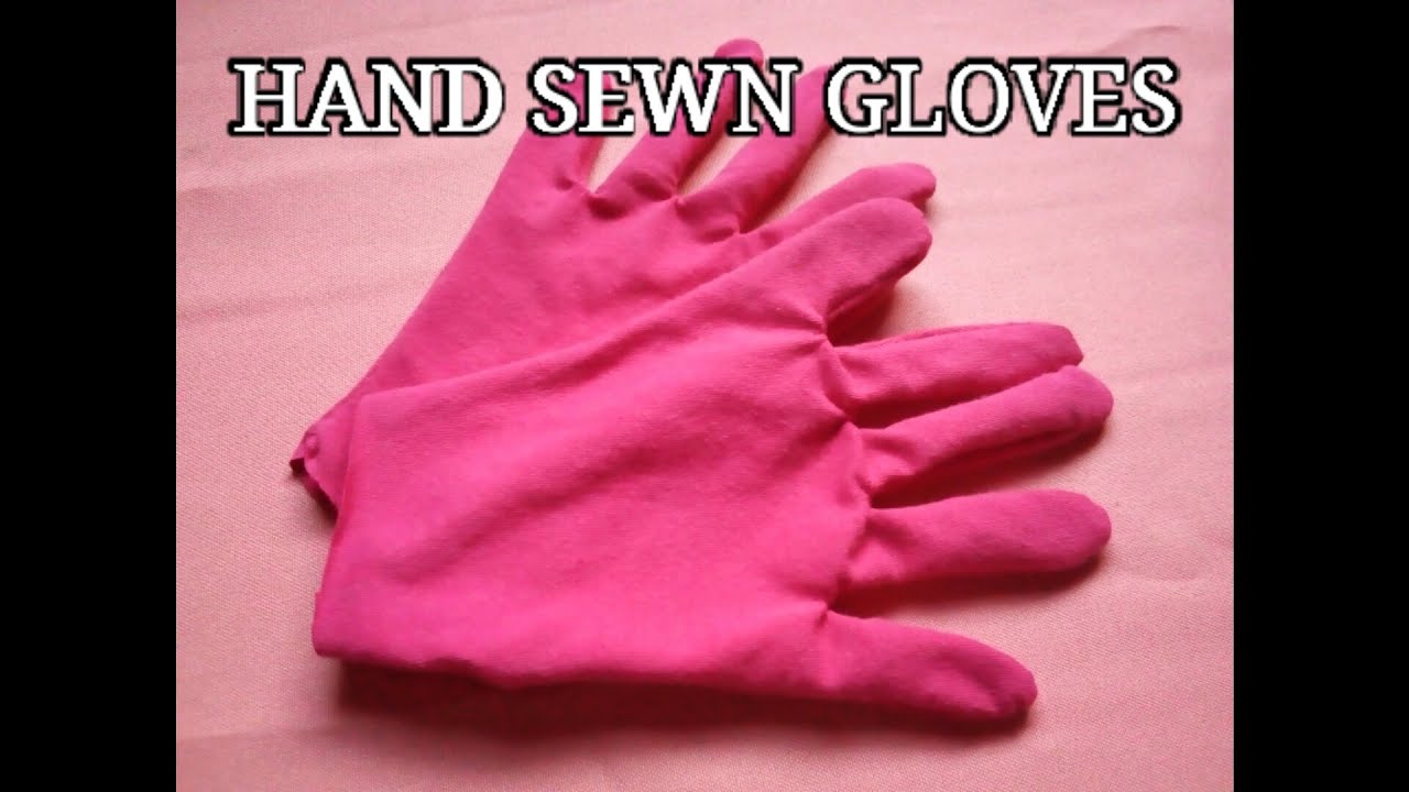 DIY HAND SEWN GLOVES YouTube