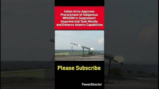 Indian Army Approves Procurement of Indigenous MPATGM to Supplement Imported Anti Tank Missile