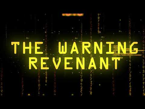 The Warning - Revenant