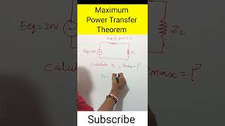 Maximum Power Transfer theorem