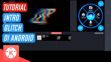 Tutorial Intro Glitch Di Android || Kinemaster