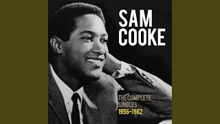 Video thumbnail of "Sam Cooke - That's All I Need To Know"