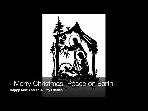 Merry Christmas "Peace on Earth" Happy New Year.mov