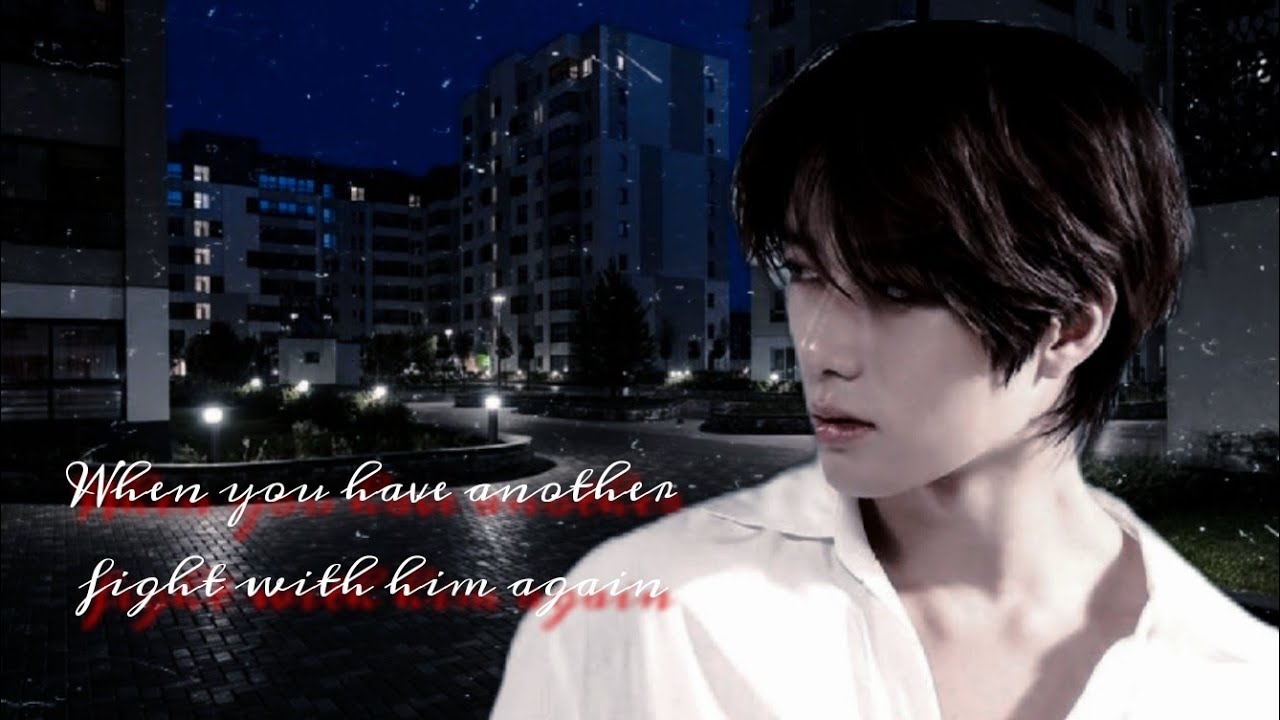 || +×+ Beomgyu fanfiction +×+ || When you have another fight with him again