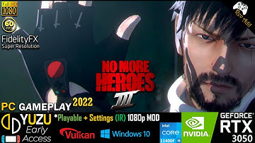 No More Heroes 3 PC Gameplay | Full Playable | Yuzu EA | Switch Emulator | 1080p60FPS | 2022 Updated