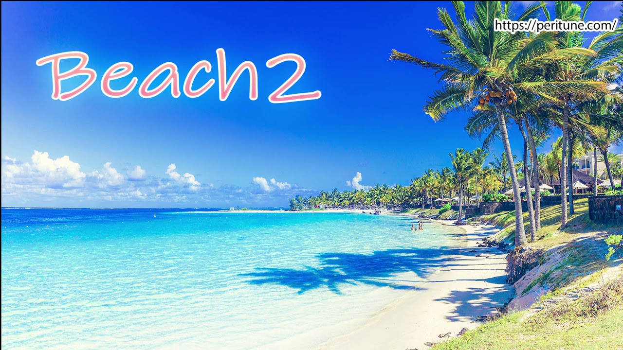 Obejrzyj 【無料フリーBGM】陽気なトロピカルBGM「Beach2」 w YouTube Obejrzyj 【無料フリーBGM】陽気なトロピカルBGM「Beach2」 w YouTube