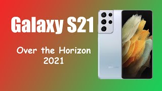 Samsung Galaxy S21  Ringtone | Over the Horizon 2021