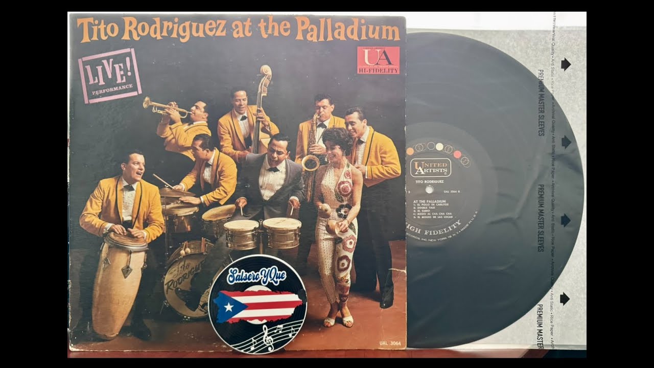 LADO A) TITO RODRIGUEZ AT THE PALLADIUM 1960 LIVE! PERFORMANCE