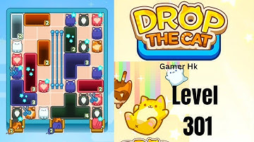 Drop The Cat Level 301 Walkthrough Solution 