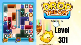 Drop The Cat Level 301 Walkthrough Solution 