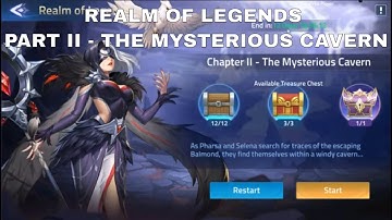 REALM OF LEGENDS | PART II - THE MYSTERIOUS CAVERN ► Mobile Legends: Adventure