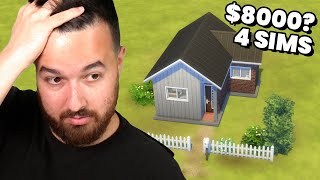 Can I build an $8000 house for 4 Sims? (The Sims 4)