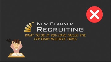 What to do if You Have Failed the CFP Exam Multiple Times