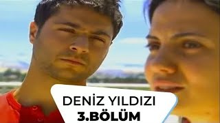 Deniz Yıldızı 3 Bölüm - 1 Sezon