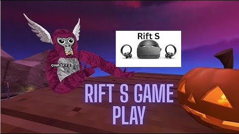 Rift S unboxing & gameplay (Gorilla tag)