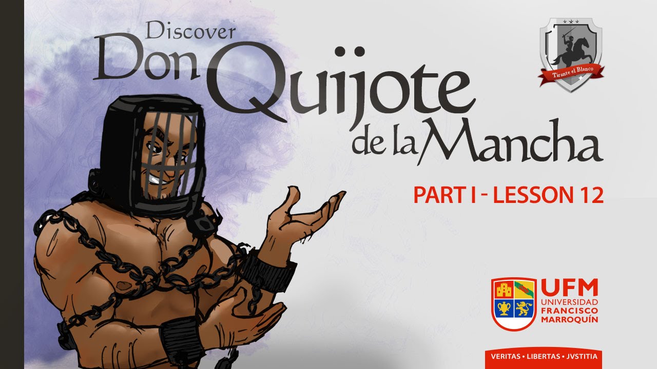 Lesson 12 Ginés de Pasamonte
