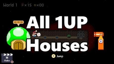All 1UP Houses: 5 Lives Tutorial - Super Mario Maker 2 V3.0