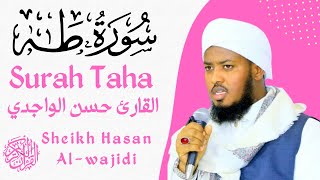 Surah Taha Full By Qari Hassan Al-Wajidi☪️🤲🤲☪️سورة طه القارئ حسن الواجدي
