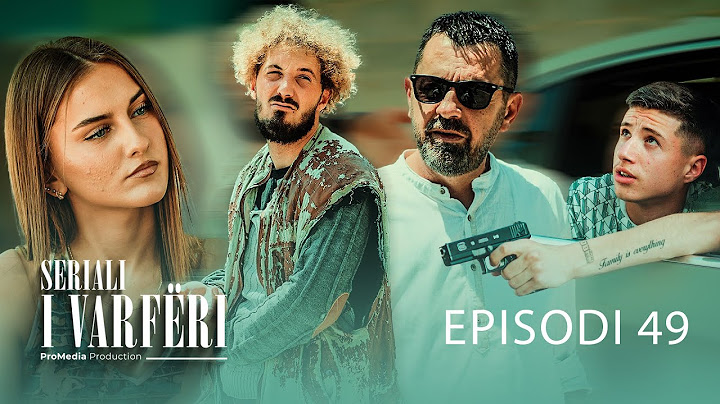 SERIALI I VARFËRI - Episodi 49 (Si do të veproj Trimi ndaj tradhtisë së Adit!)