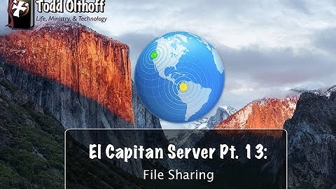 El Capitan Server Part 13: File Sharing