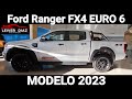 Ford Ranger FX4 Euro 6 Modelo 2023