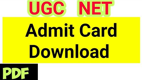 ugc net admit card,ugc net admit card 2020,nta ugc net admit card 2020,ugc net exam 2020 admit card
