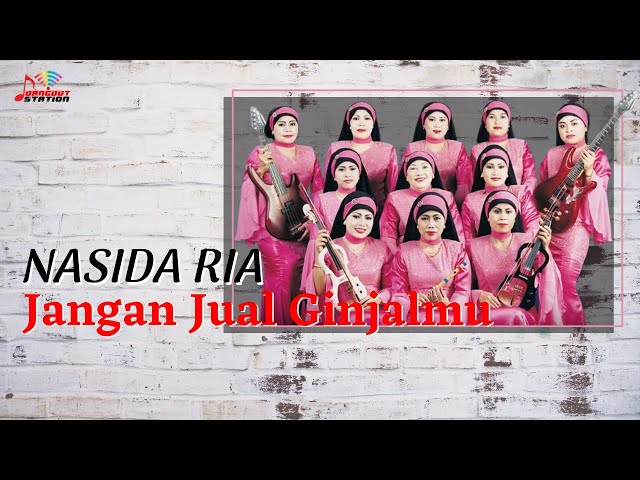 Nasida Ria - Jangan Jual Ginjalmu (Official Music Video) class=