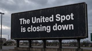 The United Spot Is Closing Down 😢