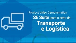 SoftExpert Excellence Suite para o setor de Transporte e Logística | SoftExpert