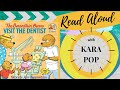 Berenstain Bears Visit the Dentist - childrens book read aloud by Kara Pop