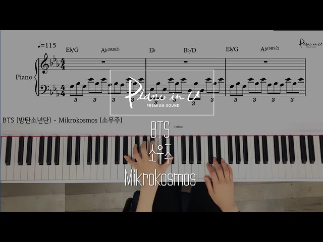 BTS (방탄소년단) - Mikrokosmos (소우주)/Piano cover/Sheet class=