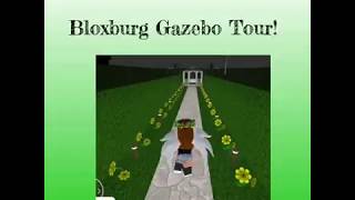 Bloxburg Gazebo Tour!