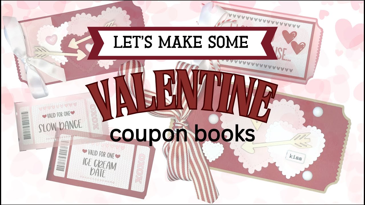 LET'S MAKE 3 VALENTINE'S ️ DAY COUPON BOOKS! - YouTube