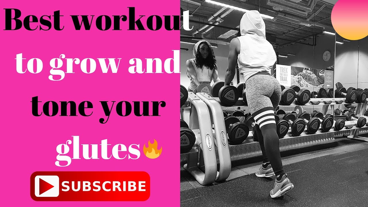 Best workout to grow and tone your glutes - YouTube