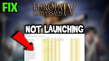 Europa Universalis 4  – Fix Not Launching – Complete Tutorial