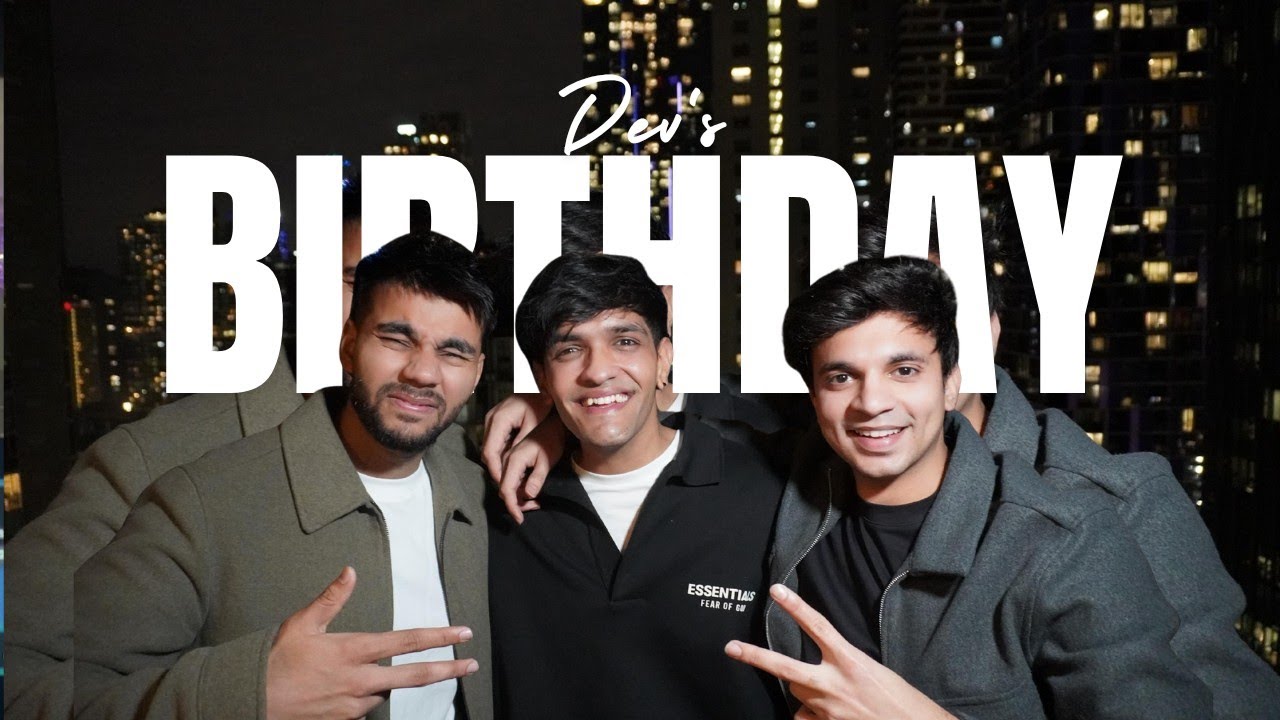 Let's Travel To Melbourne | Dev's Birthday Special | Vlog #08